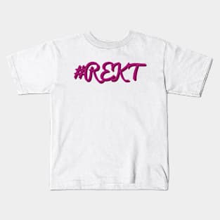 Rekt #2 Kids T-Shirt